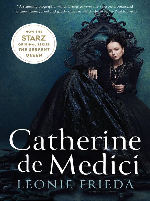 Title details for Catherine de Medici by Leonie Frieda - Available